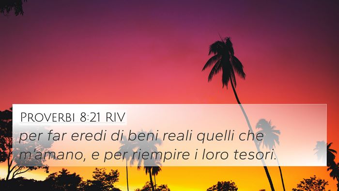 Proverbi 8:21 RIV Bible Verse Image