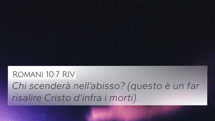 Romani 10:7 RIV Bible Verse Image