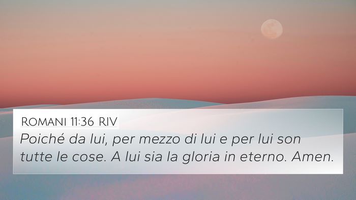 Romani 11:36 RIV Bible Verse Image