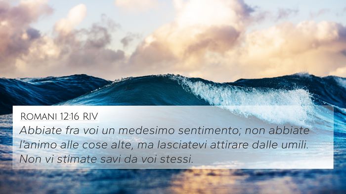 Romani 12:16 RIV Bible Verse Image