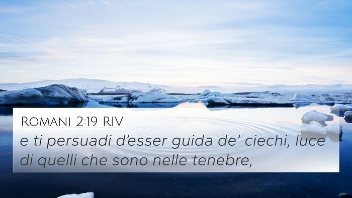 Romani 2:19 RIV Bible Verse Image