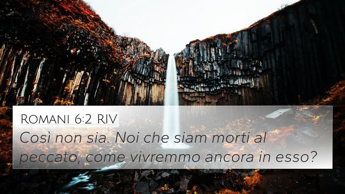 Romani 6:2 RIV Bible Verse Image