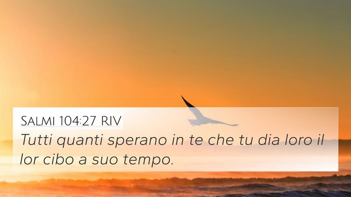 Salmi 104:27 RIV Bible Verse Image