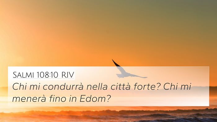 Salmi 108:10 RIV 4K Wallpaper - Chi mi condurrà nella città forte? Chi mi - 4K Wallpaper Bible Verse