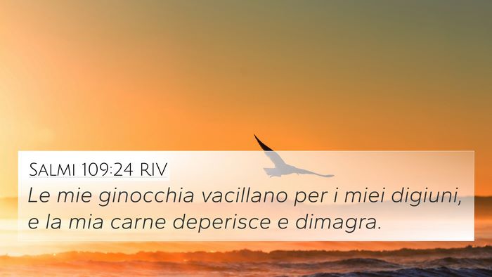 Salmi 109:24 RIV Bible Verse Image
