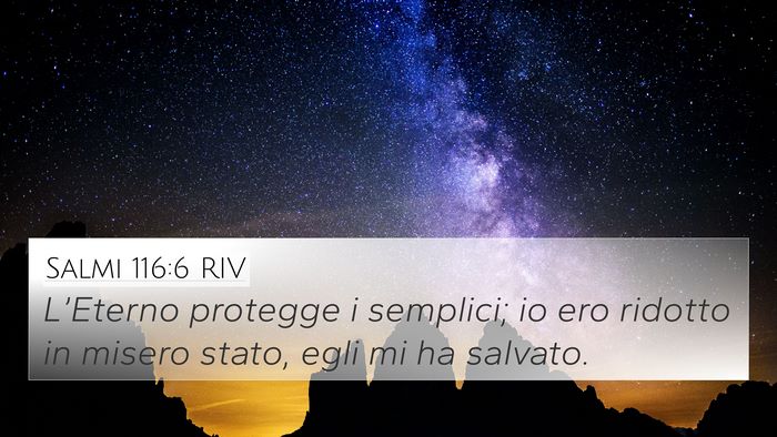 Salmi 116:6 RIV Bible Verse Image