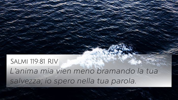 Salmi 119:81 RIV Bible Verse Image
