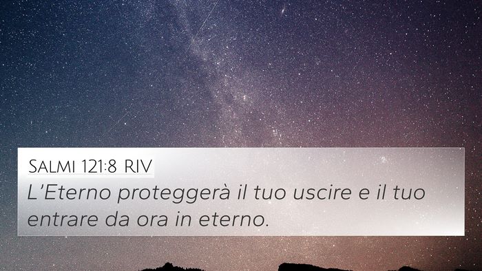 Salmi 121:8 RIV Bible Verse Image