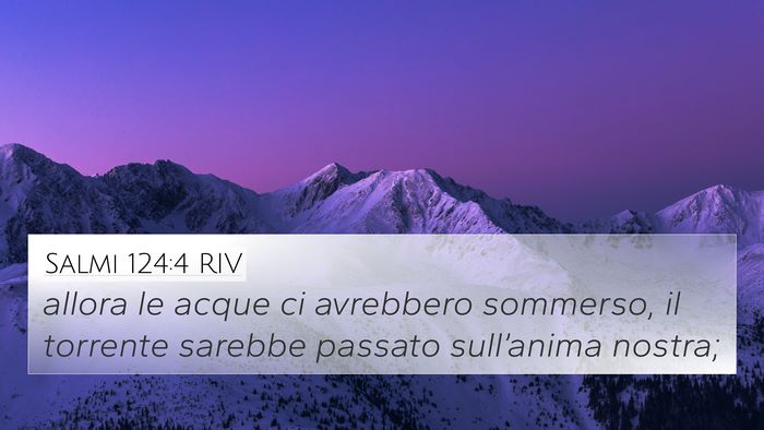 Salmi 124:4 RIV Bible Verse Image