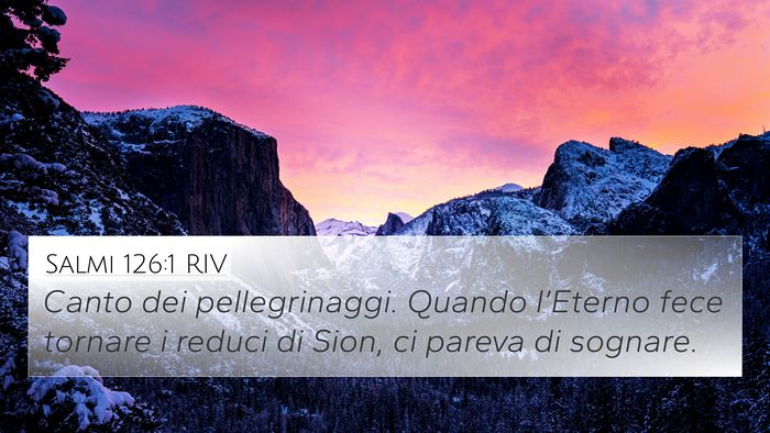 Salmi 126:1 RIV Bible Verse Image