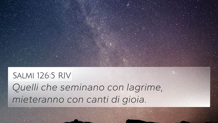 Salmi 126:5 RIV Bible Verse Image