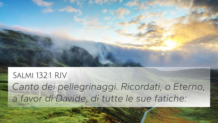 Salmi 132:1 RIV Bible Verse Image