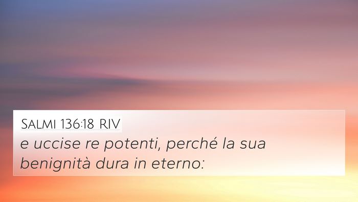 Salmi 136:18 RIV Bible Verse Image