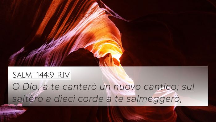 Salmi 144:9 RIV Bible Verse Image