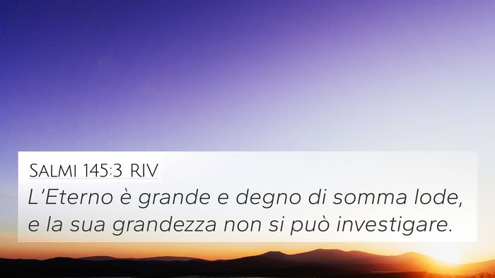 Salmi 145:3 RIV Bible Verse Image
