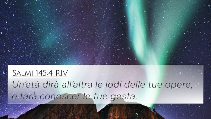 Salmi 145:4 RIV Bible Verse Image