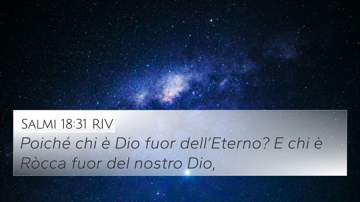 Salmi 18:31 RIV Bible Verse Image