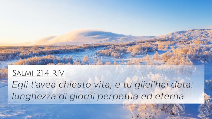 Salmi 21:4 RIV Bible Verse Image