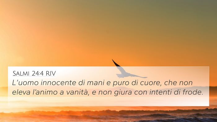 Salmi 24:4 RIV Bible Verse Image
