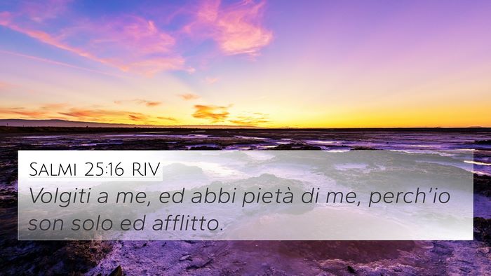 Salmi 25:16 RIV Bible Verse Image