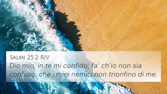 Salmi 25:2 RIV Bible Verse Image