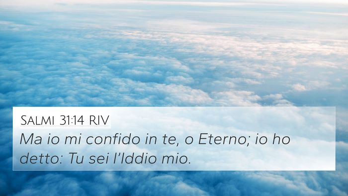 Salmi 31:14 RIV Bible Verse Image