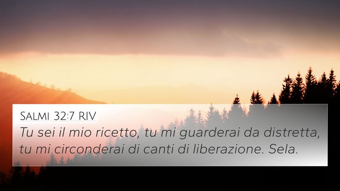 Salmi 32:7 RIV Bible Verse Image