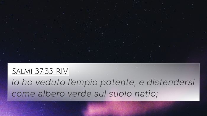 Salmi 37:35 RIV Bible Verse Image