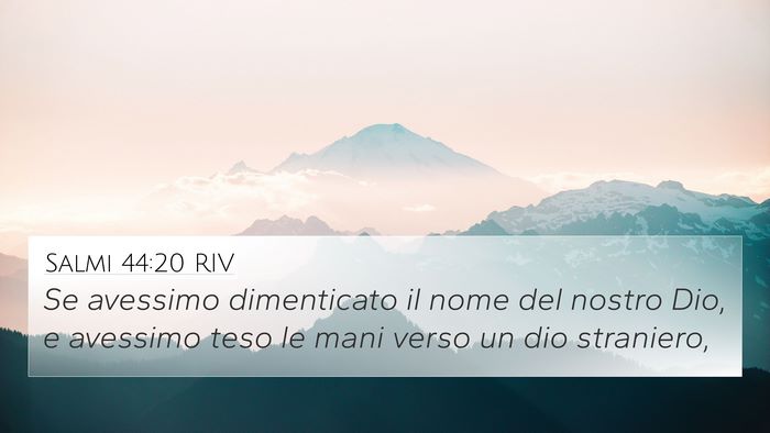 Salmi 44:20 RIV Bible Verse Image
