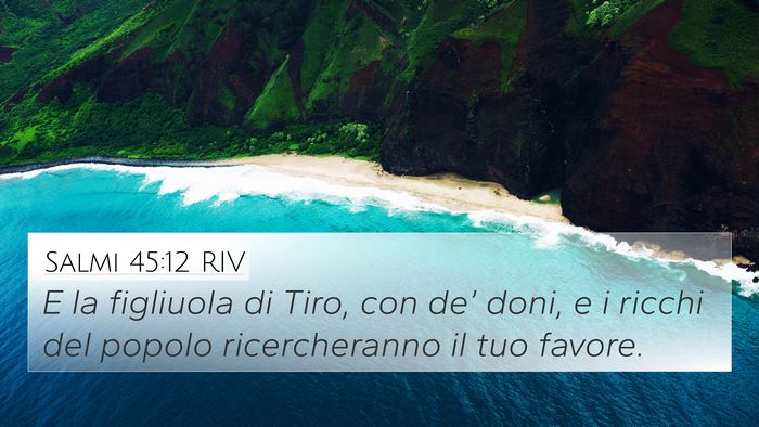 Salmi 45:12 RIV Bible Verse Image