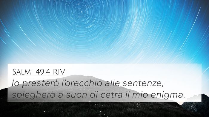 Salmi 49:4 RIV Bible Verse Image