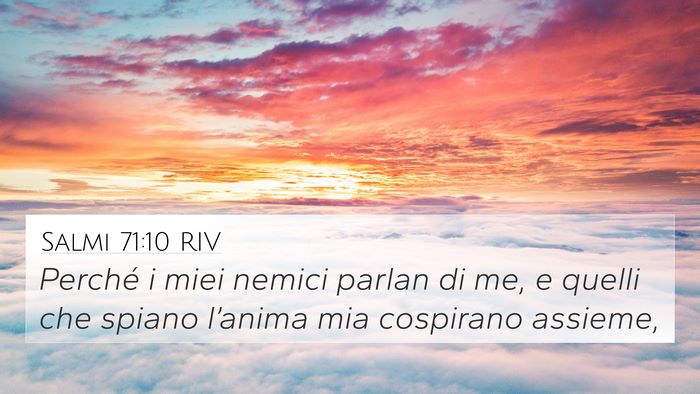Salmi 71:10 RIV Bible Verse Image