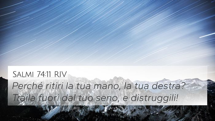 Salmi 74:11 RIV Bible Verse Image