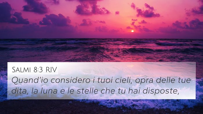 Salmi 8:3 RIV Bible Verse Image