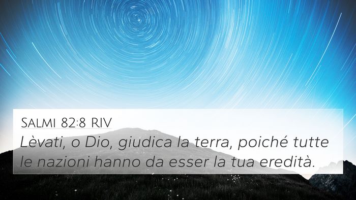Salmi 82:8 RIV Bible Verse Image