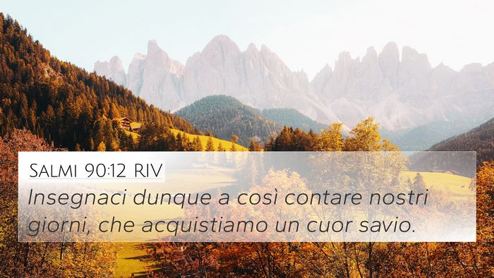 Salmi 90:12 RIV Bible Verse Image