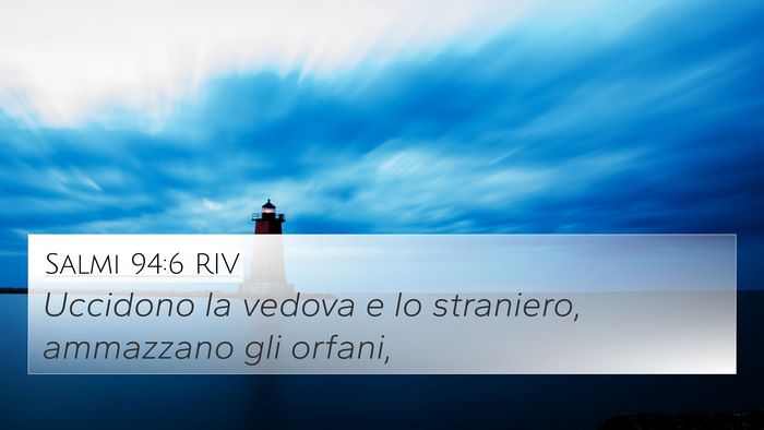 Salmi 94:6 RIV Bible Verse Image