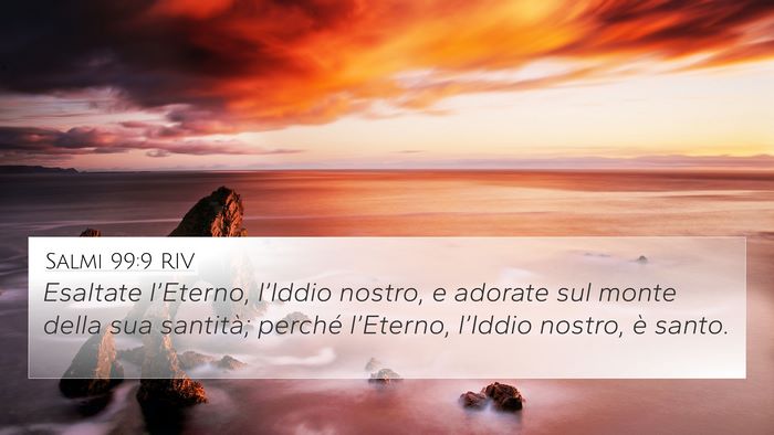 Salmi 99:9 RIV Bible Verse Image