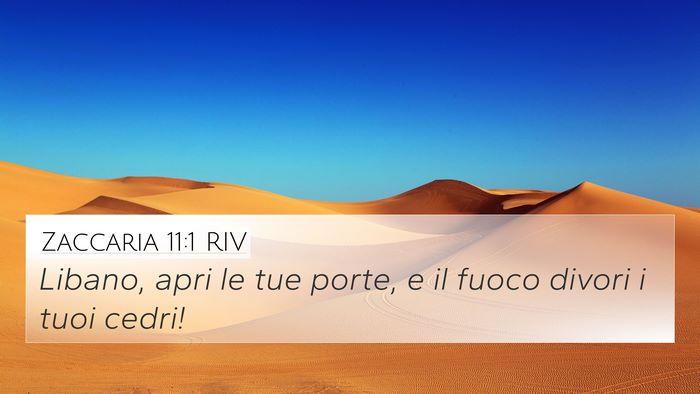 Zaccaria 11:1 RIV Bible Verse Image