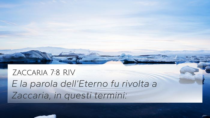 Zaccaria 7:8 RIV Bible Verse Image