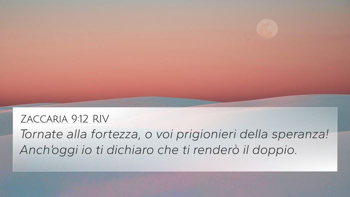 Zaccaria 9:12 RIV Bible Verse Image