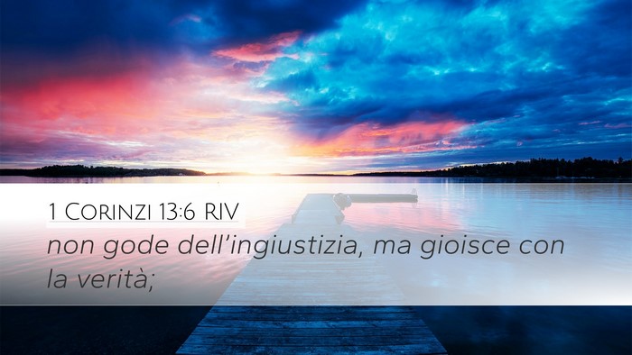 1 Corinzi 13:6 RIV Bible Verse Image