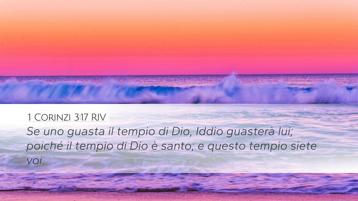 1 Corinzi 3:17 RIV Desktop Wallpaper - Se uno guasta il tempio di Dio, Iddio guasterà - Desktop Bible Verse Wallpaper