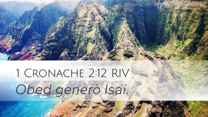 1 Cronache 2:12 RIV Desktop Wallpaper - Obed generò - Desktop Bible Verse Wallpaper