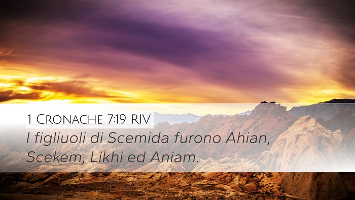 1 Cronache 7:19 RIV Desktop Wallpaper - I figliuoli di Scemida furono Ahian, Scekem, - Desktop Bible Verse Wallpaper
