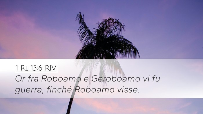 1 Re 15:6 RIV Bible Verse Image