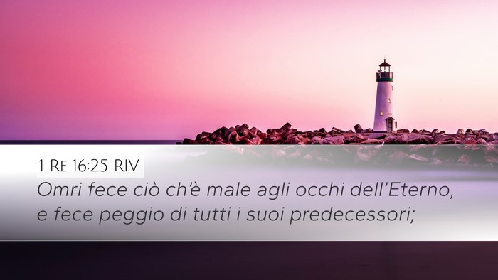 1 Re 16:25 RIV Bible Verse Image