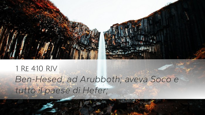 1 Re 4:10 RIV Desktop Wallpaper - Ben-Hesed, ad Arubboth; aveva Soco e tutto il - Desktop Bible Verse Wallpaper