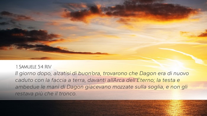 1 Samuele 5:4 RIV Desktop Wallpaper - Il giorno dopo, alzatisi di buon’ora, trovarono - Desktop Bible Verse Wallpaper