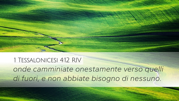 1 Tessalonicesi 4:12 RIV Bible Verse Image